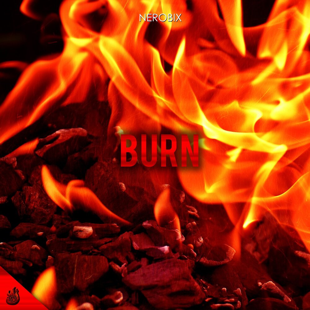 Включи burn. Огонь на плите. Burn. Burn album. Music for Burn.