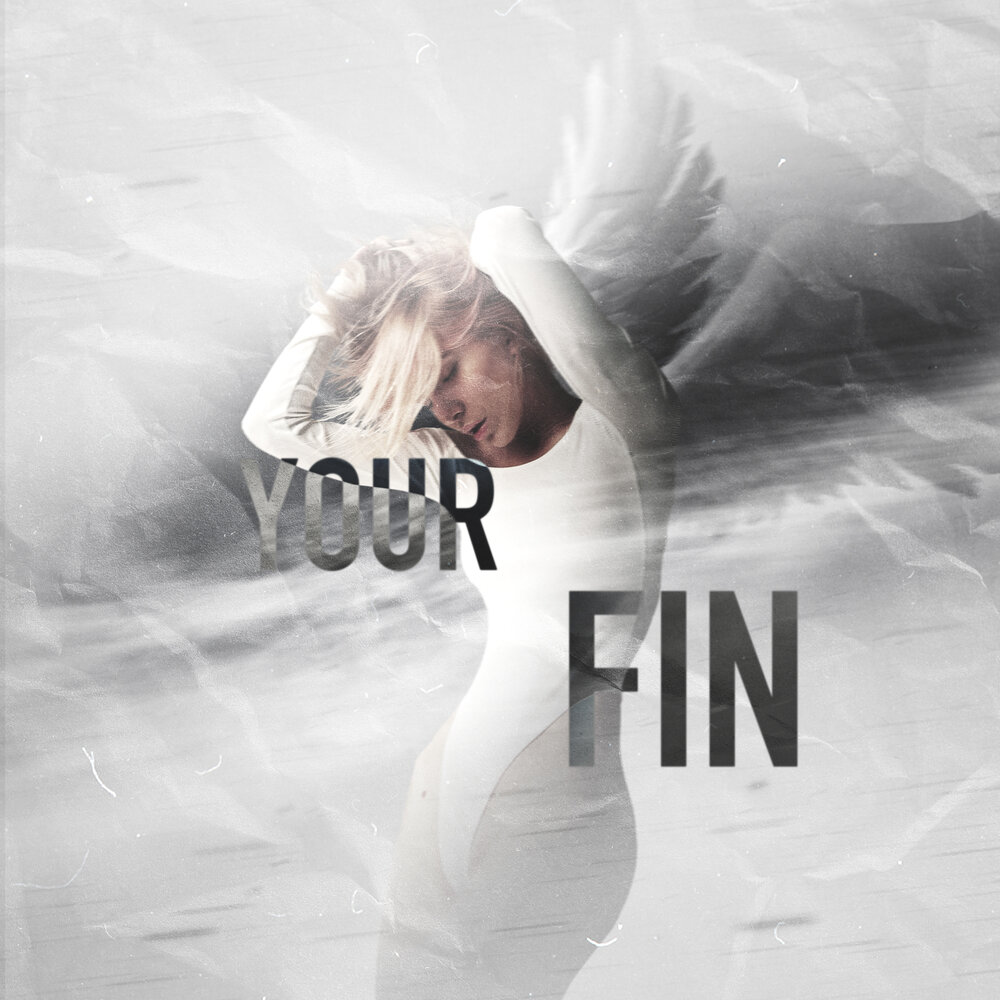 Your fin