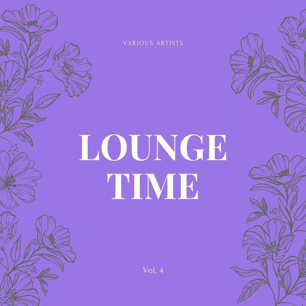 Lounge time. Lounge time fm. Time Vol.. Lounge time перевод.