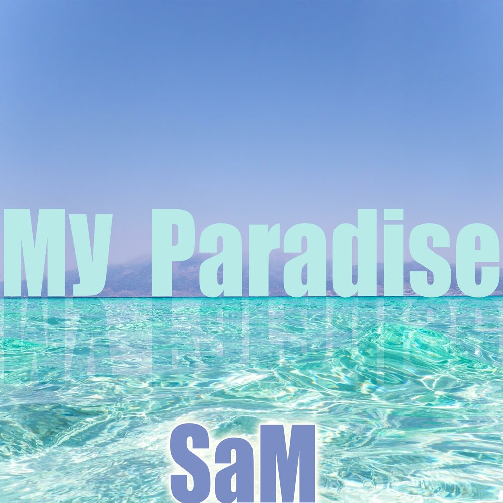 My paradise перевод. My Paradise. You my Paradise. You are my Paradise. QADANCE my Paradise.