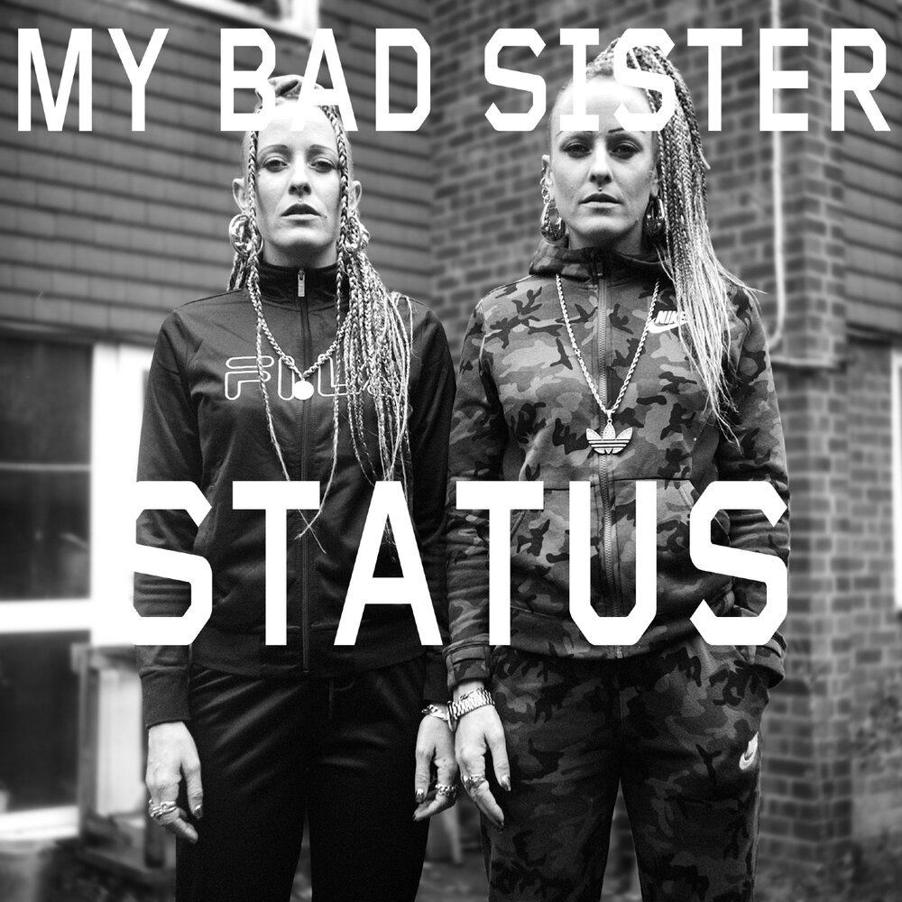 Сас статус. Bad sister.