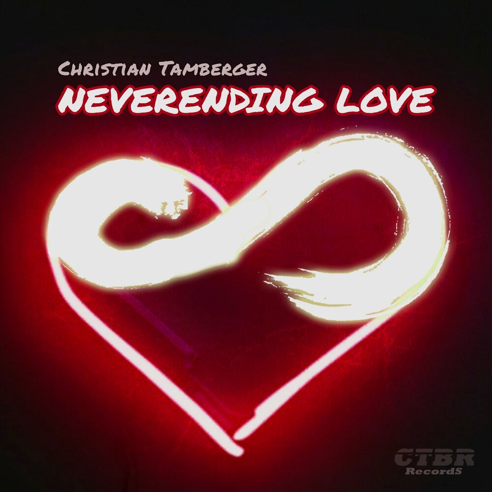 Neverending love. Neverending love. Neverending love. Невер лове группа. Neverending love.