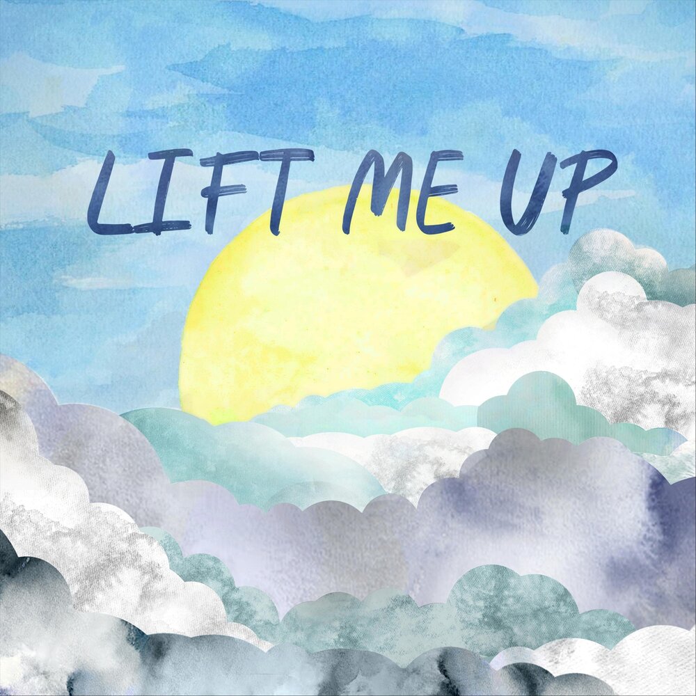 Lift me up. Lift-me. Yes - Lift me up. Lift me up (Single).