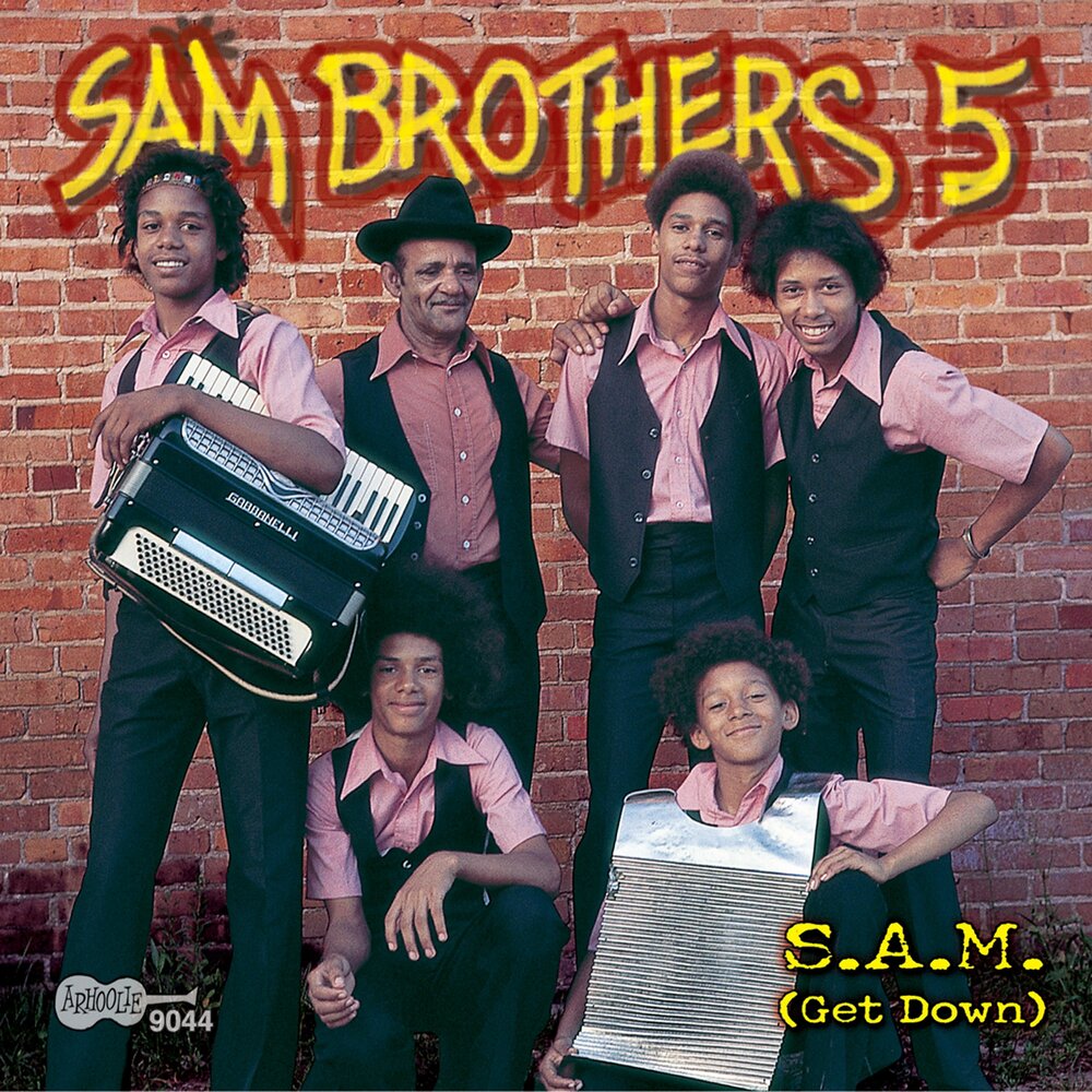 5 Brothers. Boogaloo Sam. Lafayette Special. Sam Special.