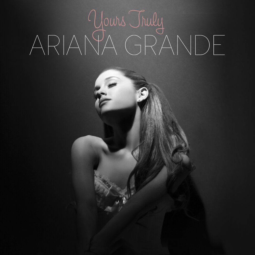 Yours Truly by Ariana Grande