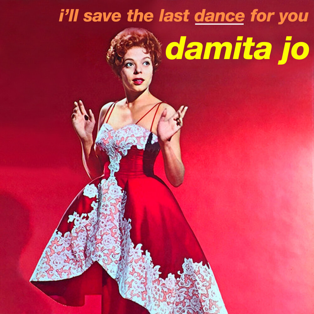 Last dance for me. Damita Jo DEBLANC. Lady Damita биография. Dance with a Dolly. Dance for you.