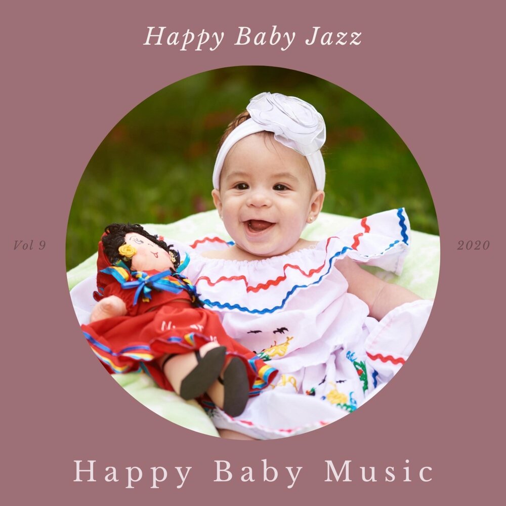 Мало бейби песни. Happy Baby музыка. Певица Happy Baby. Baby Jazz. Happy Baby музыка для малышей.