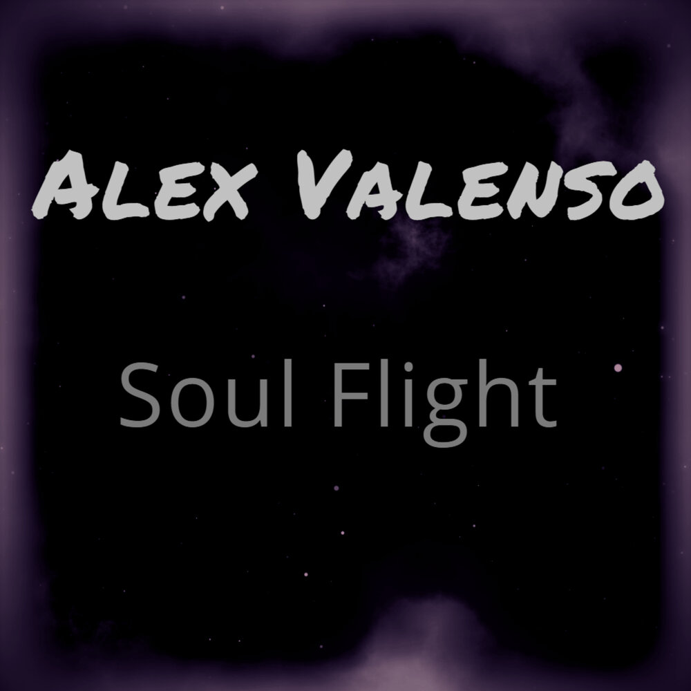 Soul flights. Val Alex. Valenso.