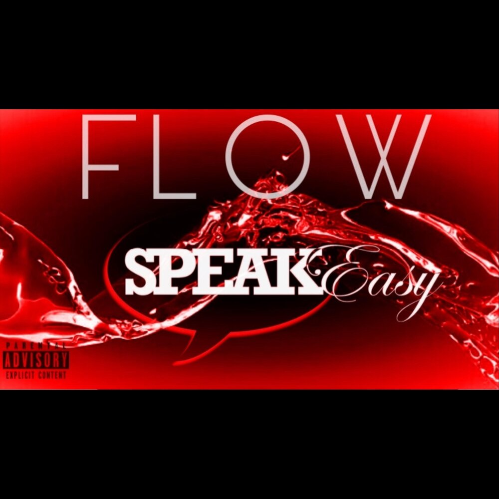 Easy flow. Песня Flow. Speak easy Music. Speak easy Mix.