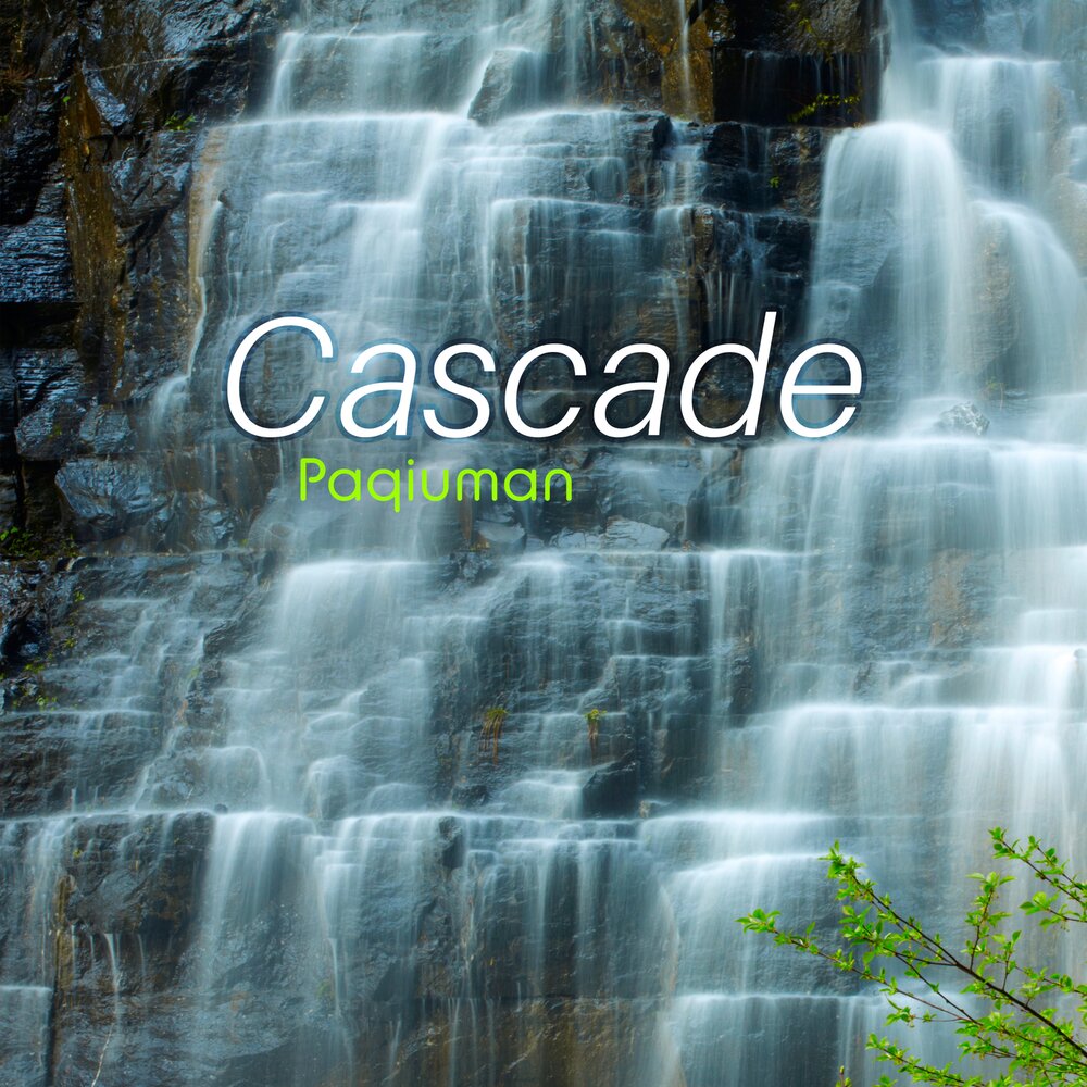 Cascade песни