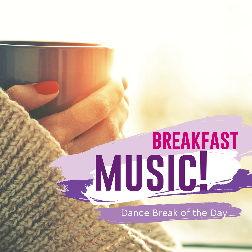 Breakfast music. Breakfast music