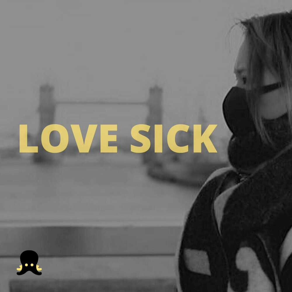 Sick love перевод