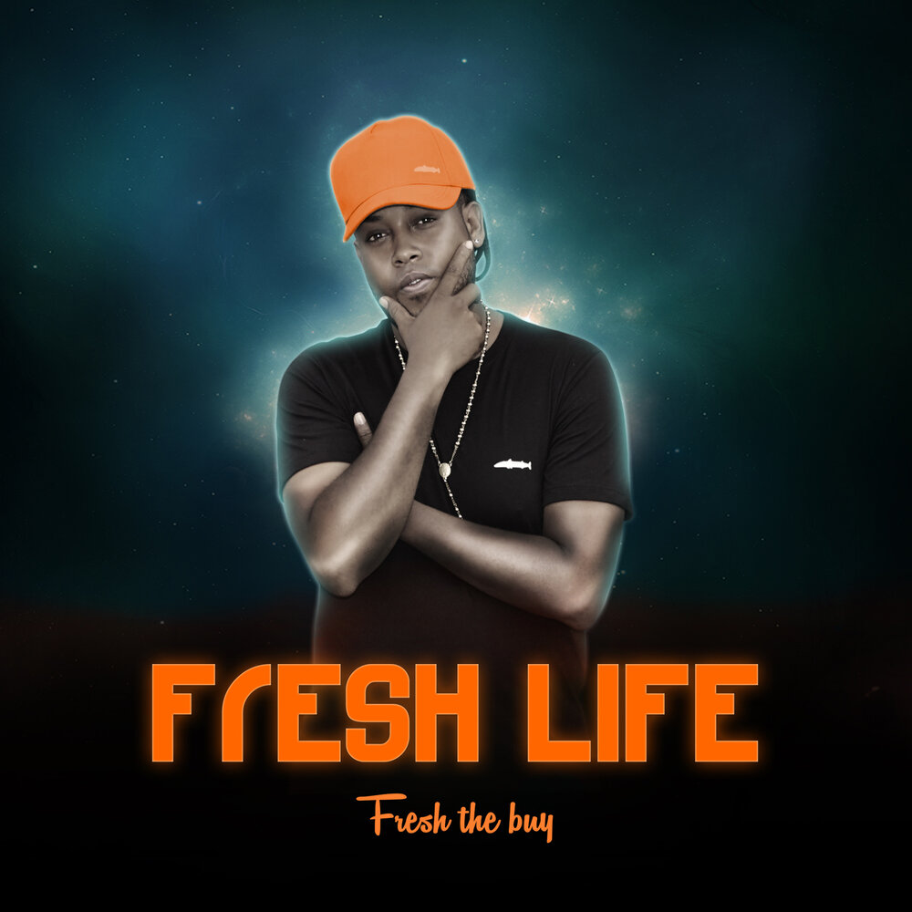 Be fresh life. Фреш лайф. Фреш песня.