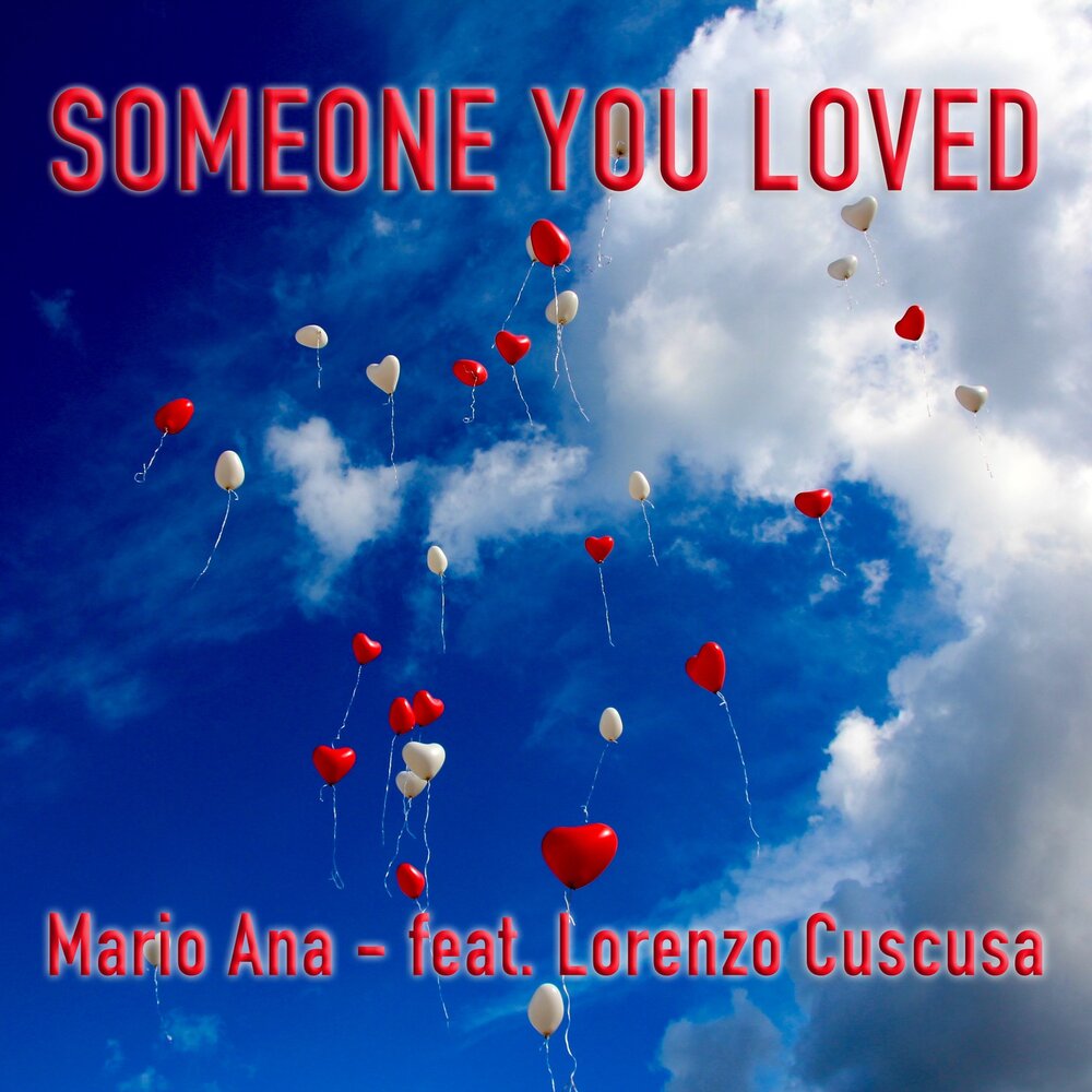 Someone you loved mp3. Someone you Loved обложка.