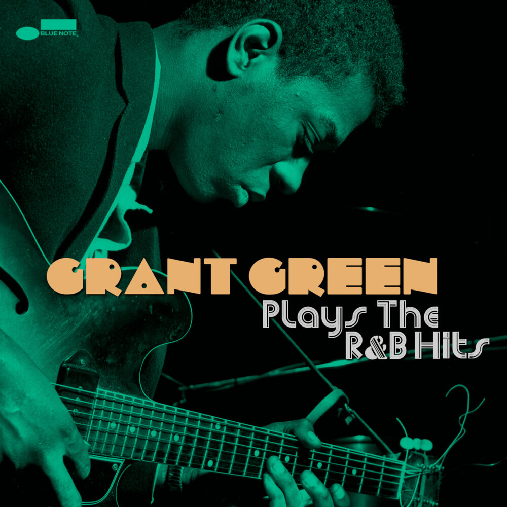 Grant green. Green Grant "Idle moments". John Patton Grant Green.