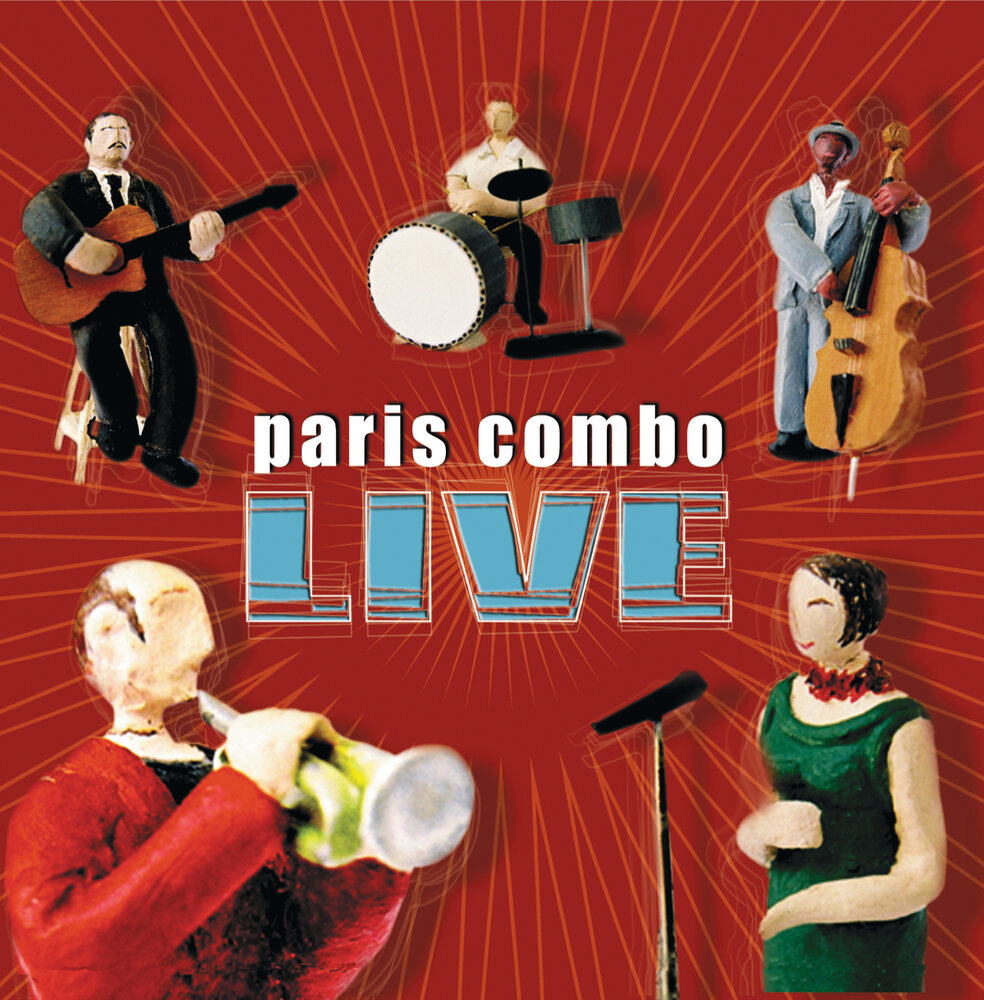 Paris Combo 2013 5. Группа пари комбо. Paris Combo 2001 Living Room. Французский шансон обложка.