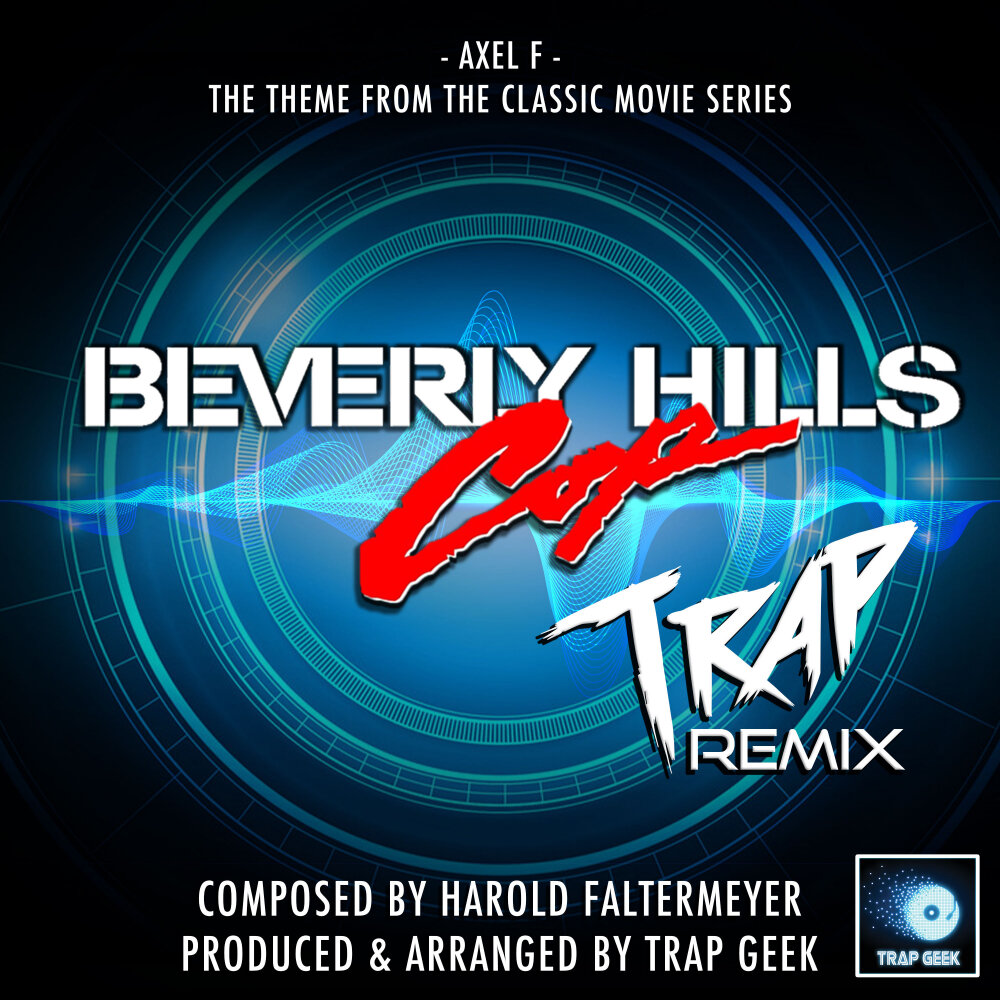 Axel f remix. Axel f. Песня Axel f. Beverly Hills - Axel f. Axel f Харольд Фальтермайер.