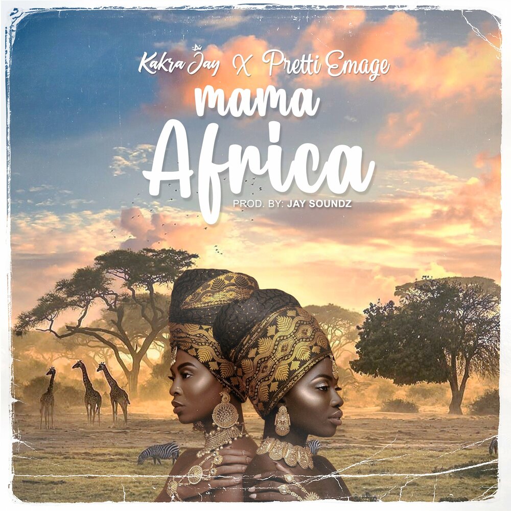 Песни мама африка. Мама Африка. Jain и mama Africa. Мама Африка песня. Kakra.