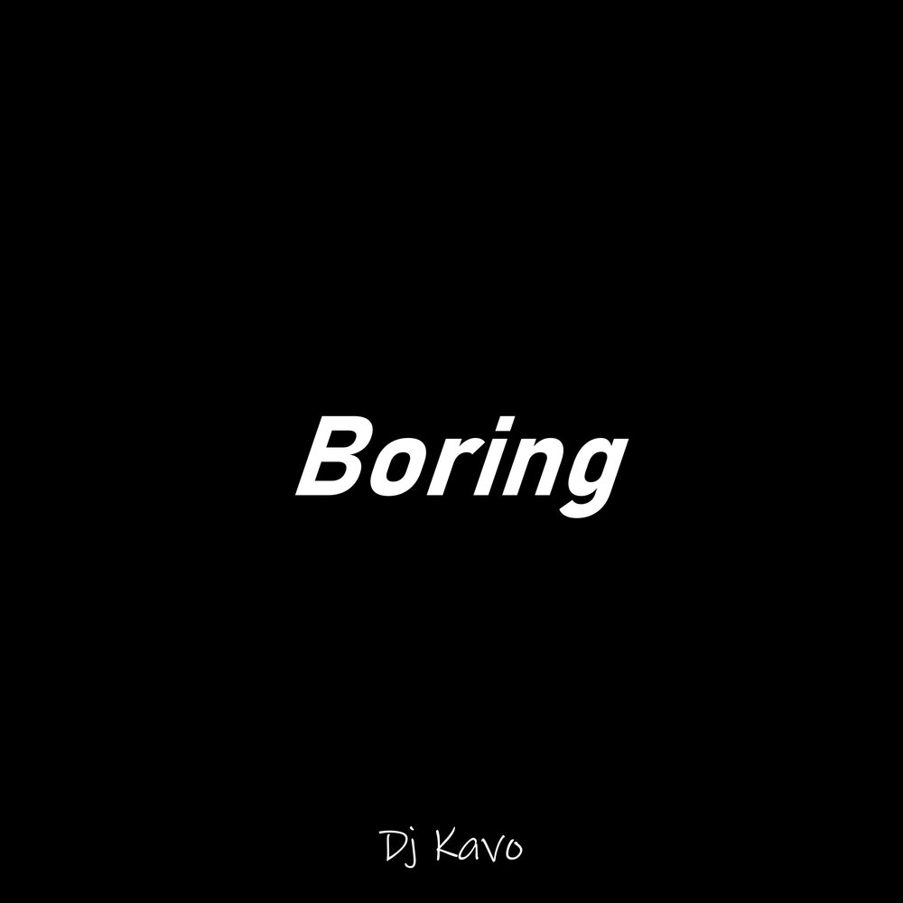 Boring слушать. Dj boring.