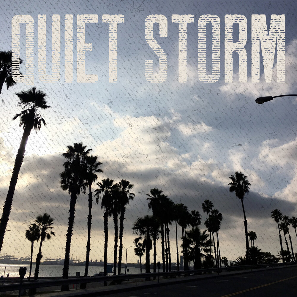 Quiet storm