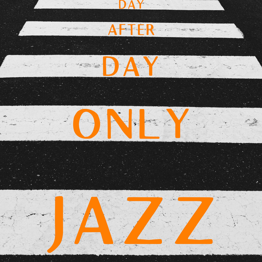 Only jazz