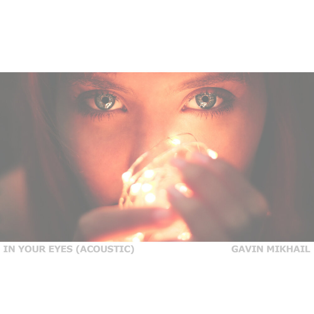 Still in your eyes. Eyes your Eyes песня. In your Eyes фф. In your Eyes. Слушать онлайн песню in Eyes.