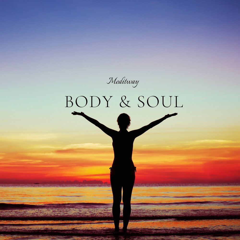 Feel the soul. Live Forever die tomorrow. Body and Soul. Mindfulness fun.
