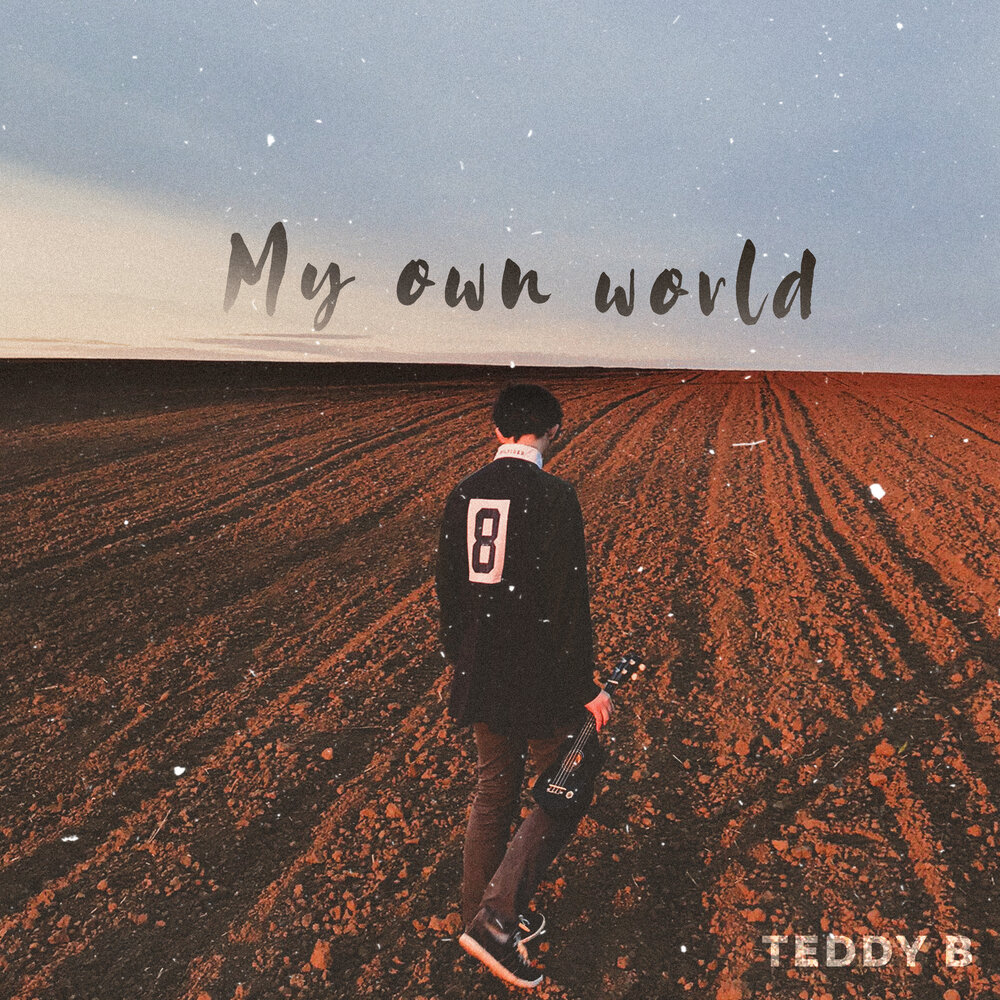 My own world. In a world of my own. Обложки chillhop. My own world. My own world.