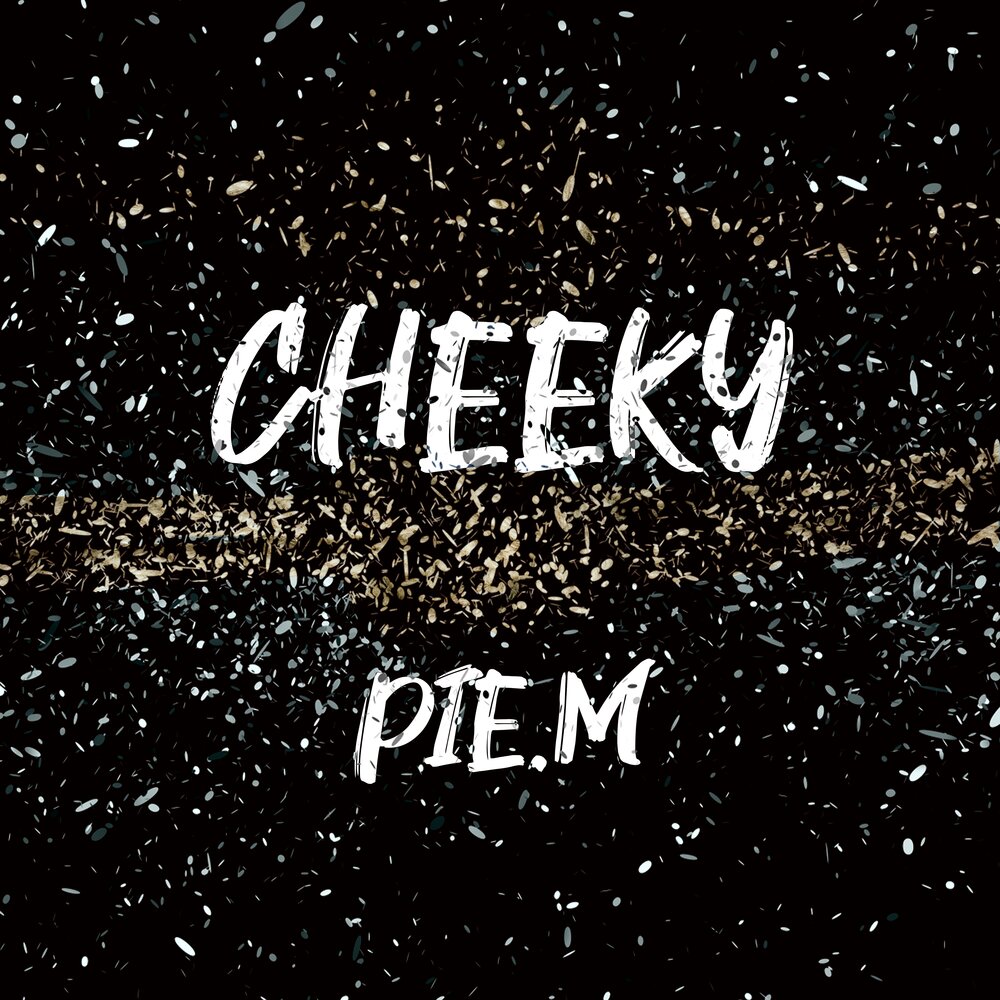 Трек я уходила. Pie_Cheeky.