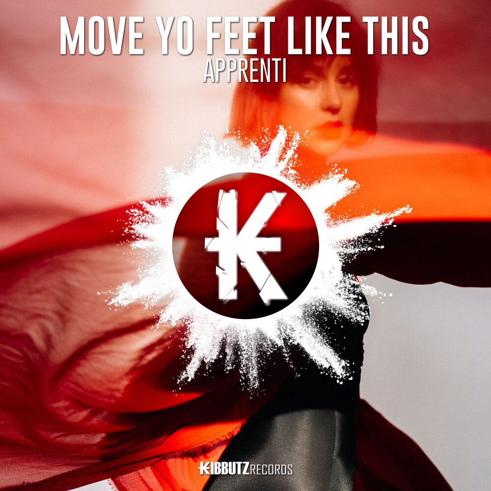 Песня move yo body. Move your feet like this.
