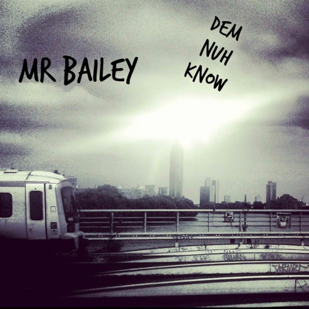 Mr Bailey.