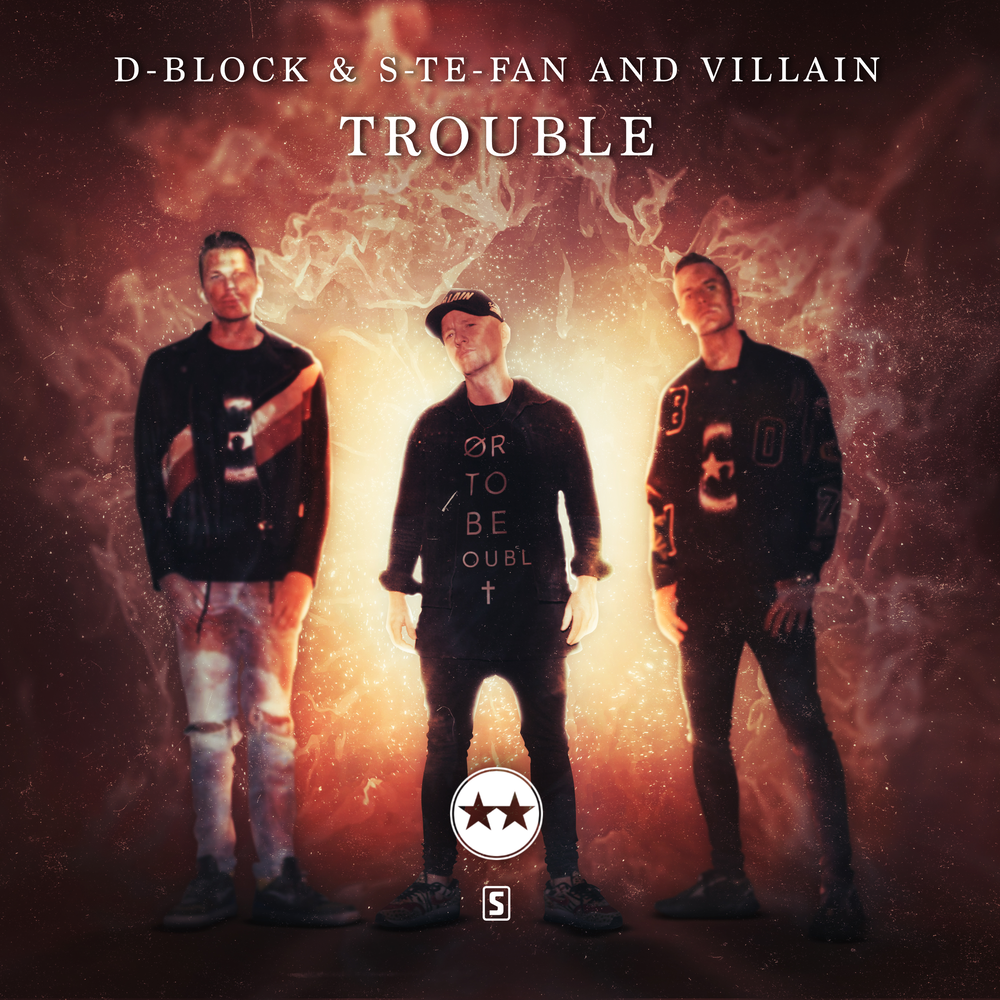 D block s te fan. D-Block & s-te-Fan - Antidote. Block s песня. Trouble.