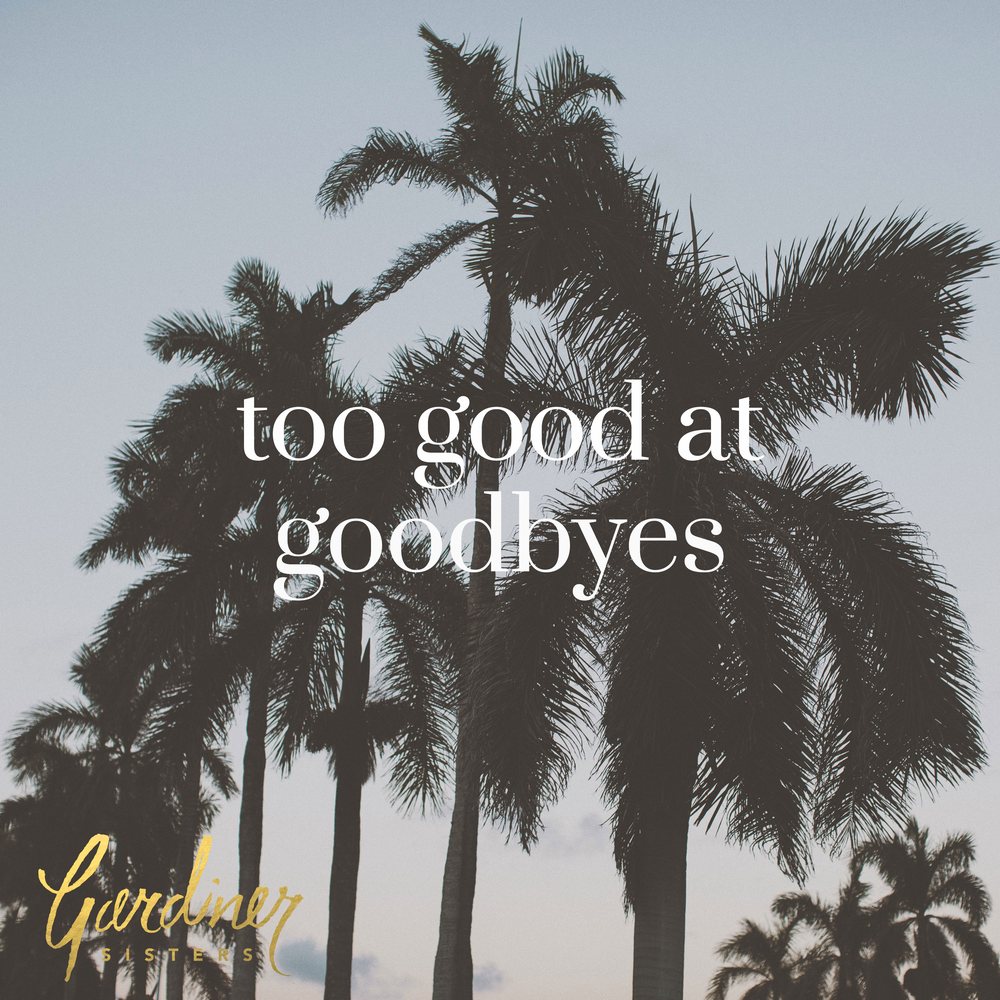 Too good to be good for me. Too good at Goodbyes. Обложка песни too good at Goodbyes. To good at Goodbyes.