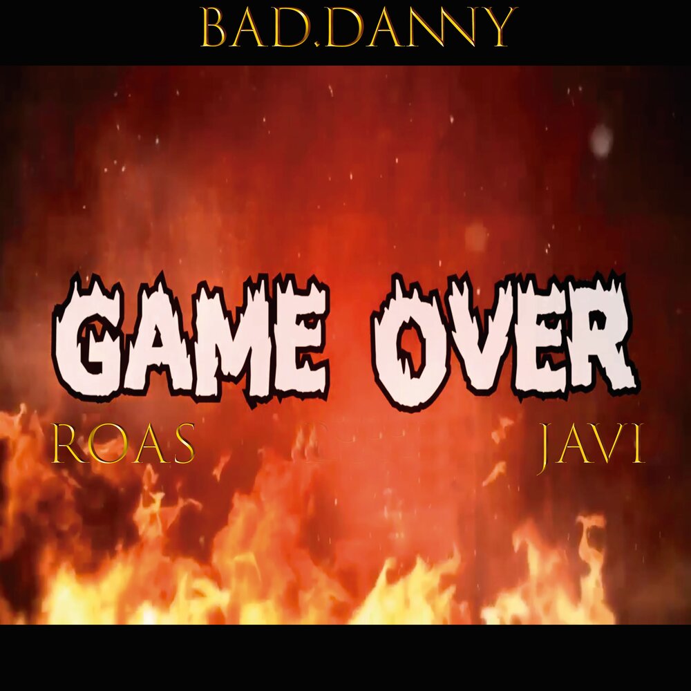 Bad over. Bad Danny. Бэд данни.