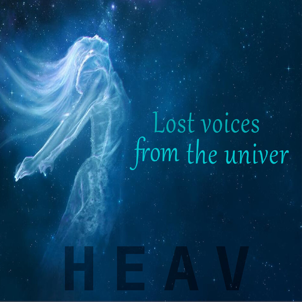 Lost voices. Cethiy Heav.