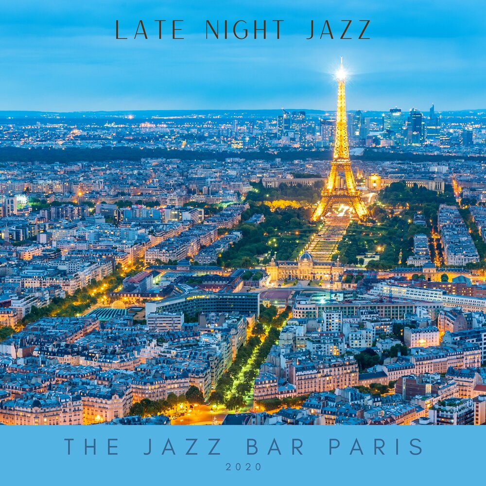 Париж слушать. Джаз под звёздами «Night in Paris.