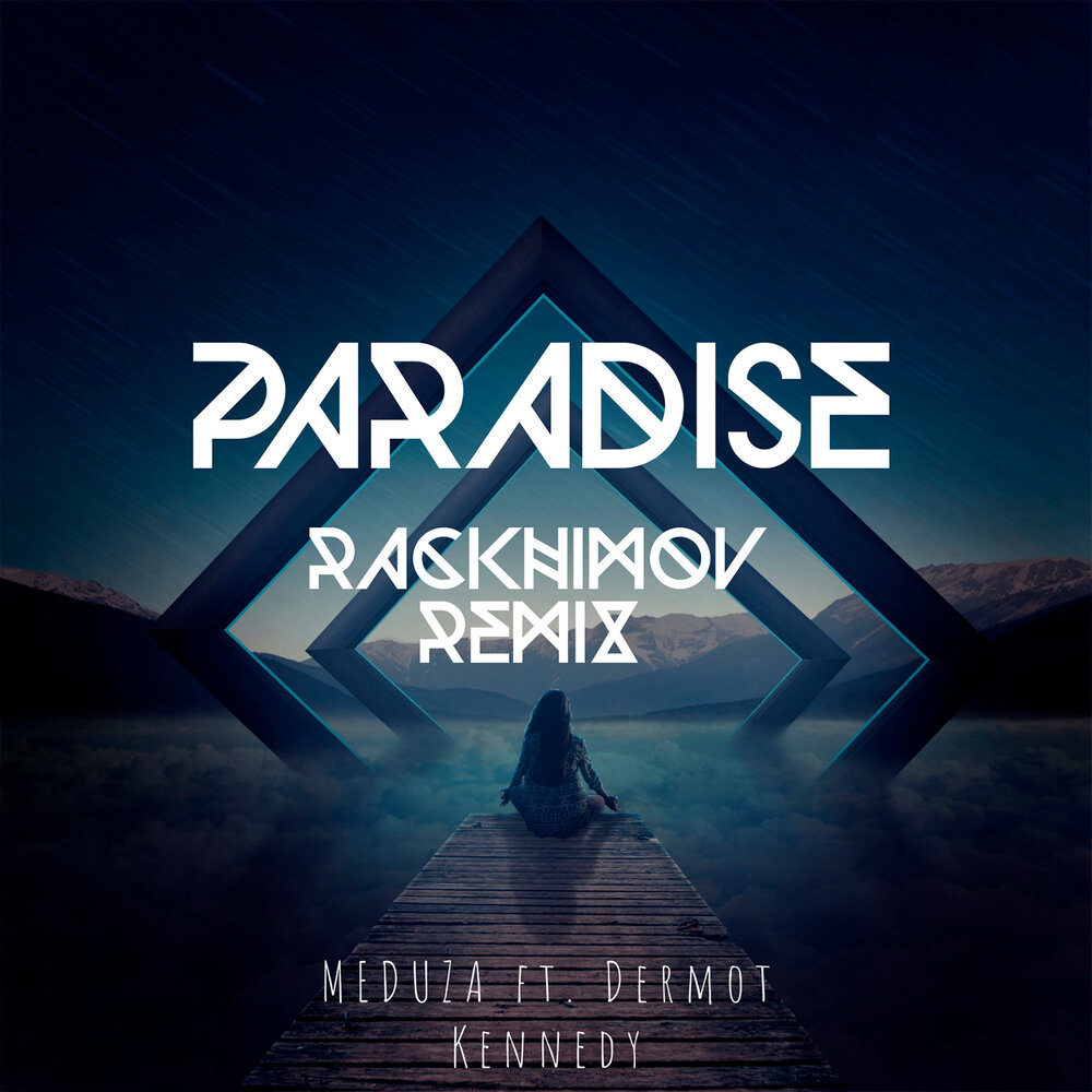 Paradise песня. Meduza Dermot Kennedy Paradise. Medusa Paradise ft. Dermot Kennedy. Трек Парадайз. Meduza feat. Dermot Kennedy Paradise обложка.