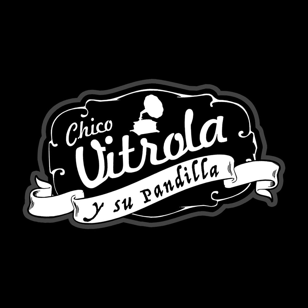 Chico Vitrola y Su Pandilla: все альбомы, включая «Arica en Cuecas». 