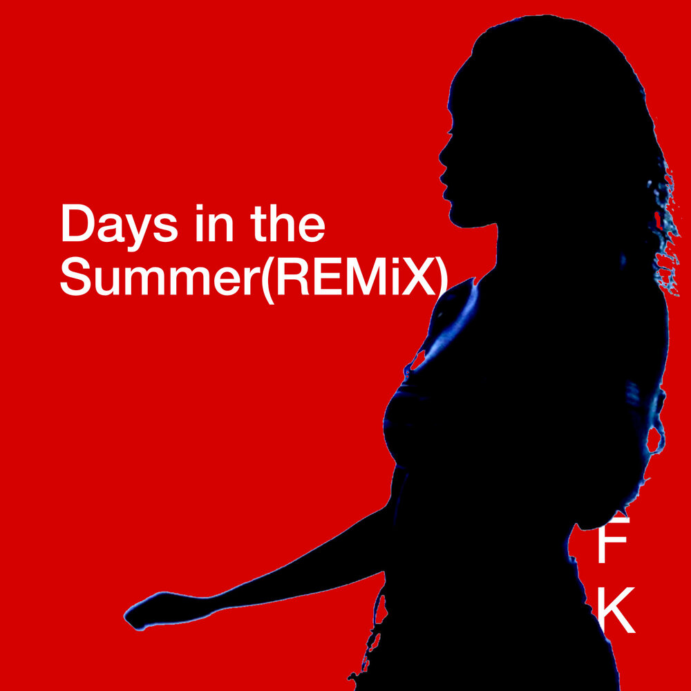 Summer days remixes