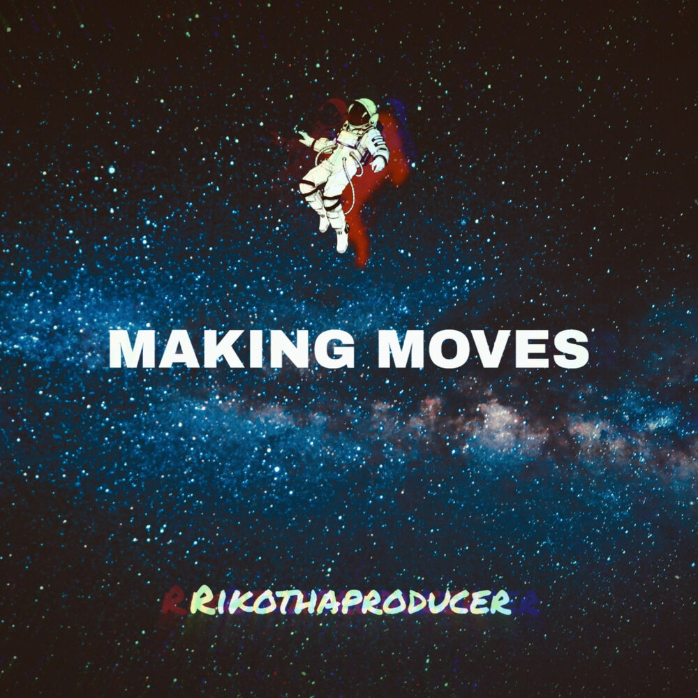 Co da don, roy jones jr - did it all (feat. Make a move надпись. Making moves песня. Making moves песня. Making moves песня.