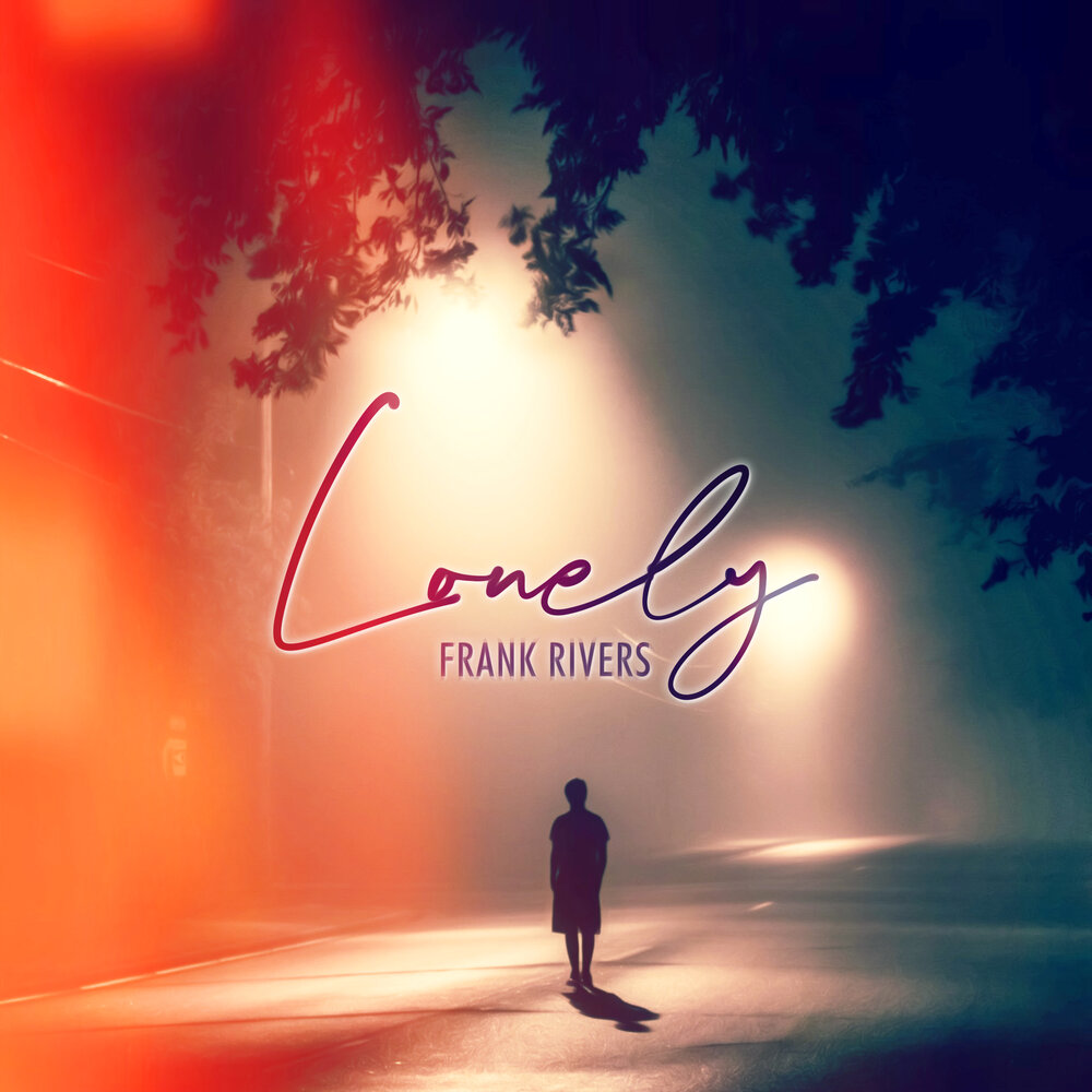 Frank rivers. Lonely Song. Franky Rivers (@frankyrivers83) טוויטר. Lonely Rivers Flow to the Sea.