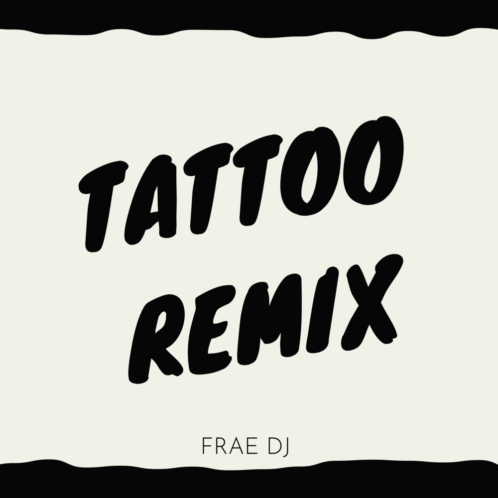 Песня tattoo remix. A. U. Вика треп тату. Песня tattoo jnr ремикс.