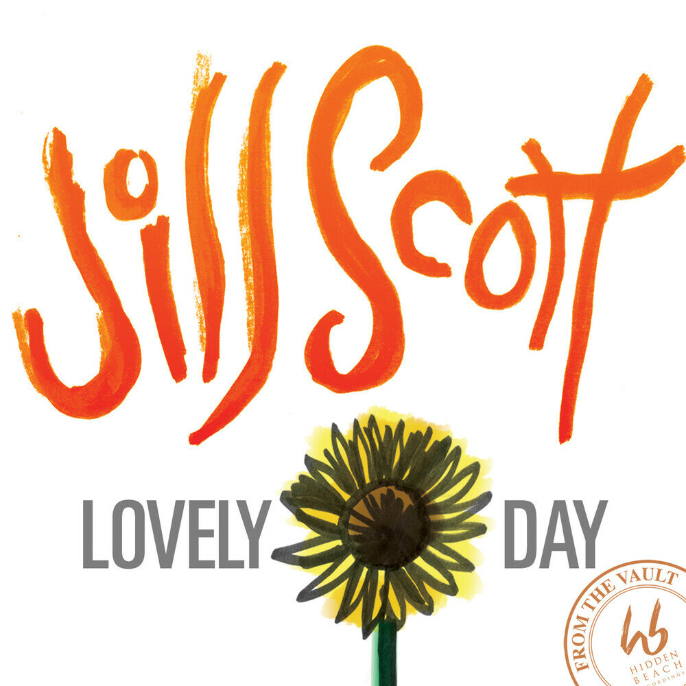 Lovely day. Jill Scott - Lovely Day. Lovely Day песня. Слово Lovely Day.