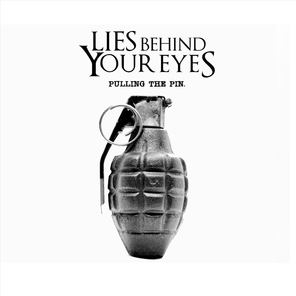 Lies behind your Eyes.