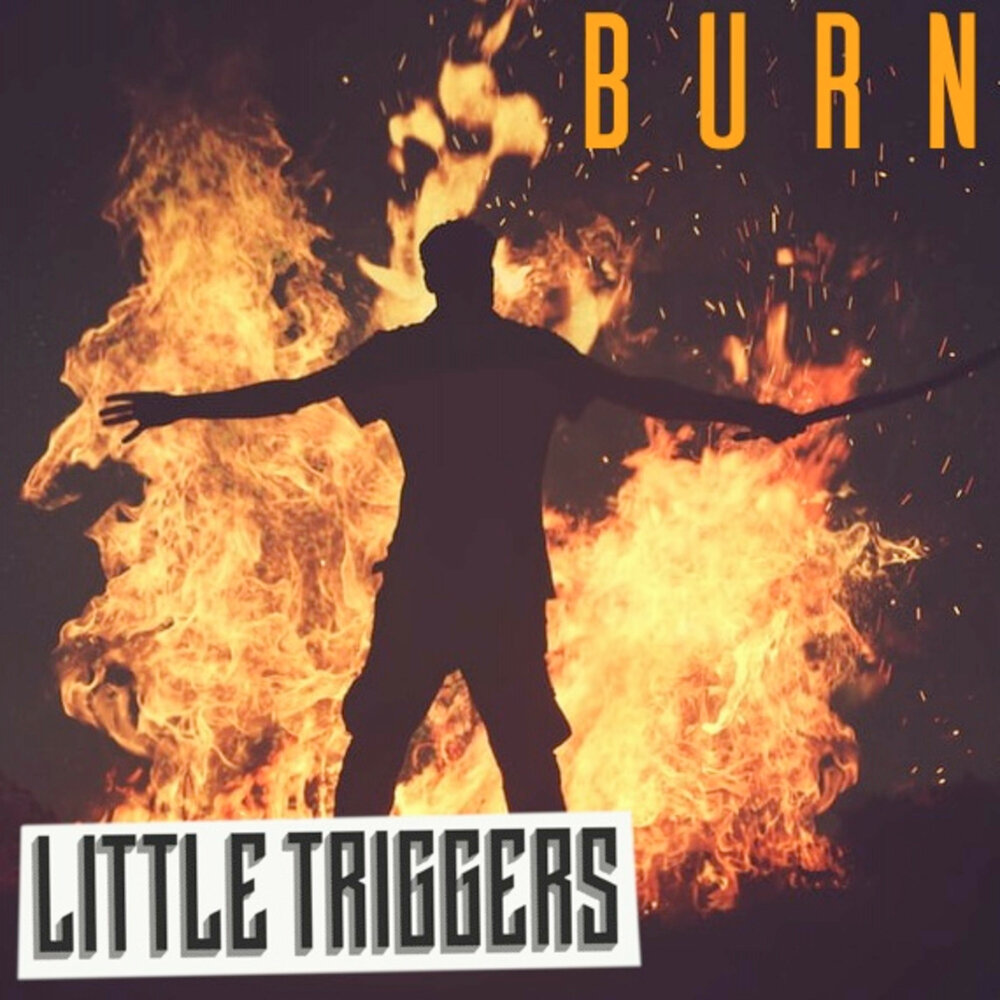 Little burns. Burn песня. Burn Banger. Burn i singel.