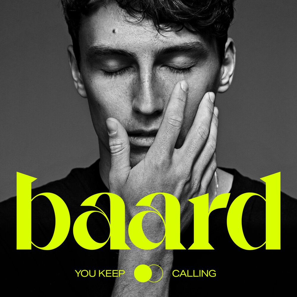 Keep calling. Baard.