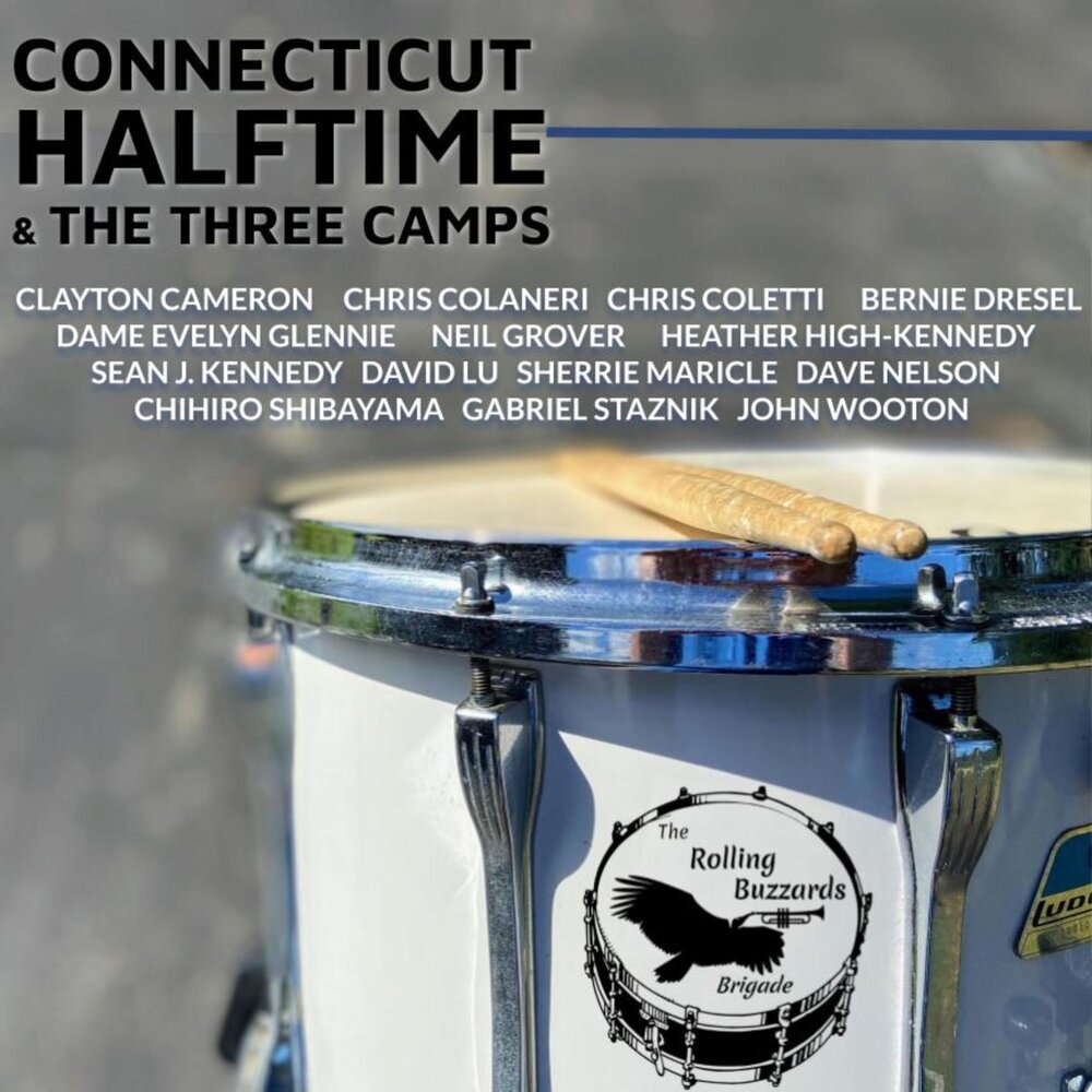 Three camps. Connecticut Halftime Ноты. The three Camps Drums. Connecticut Halftime.