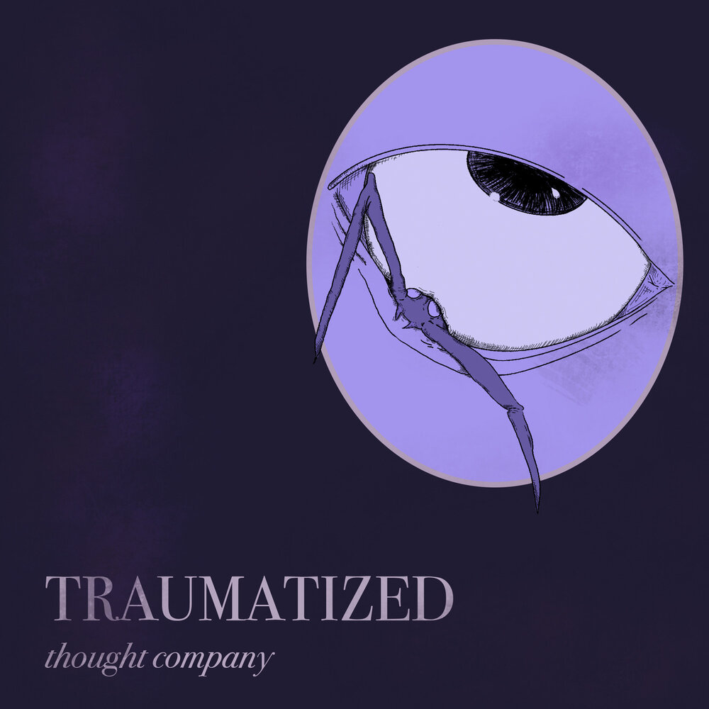 Traumatized. Traumatized