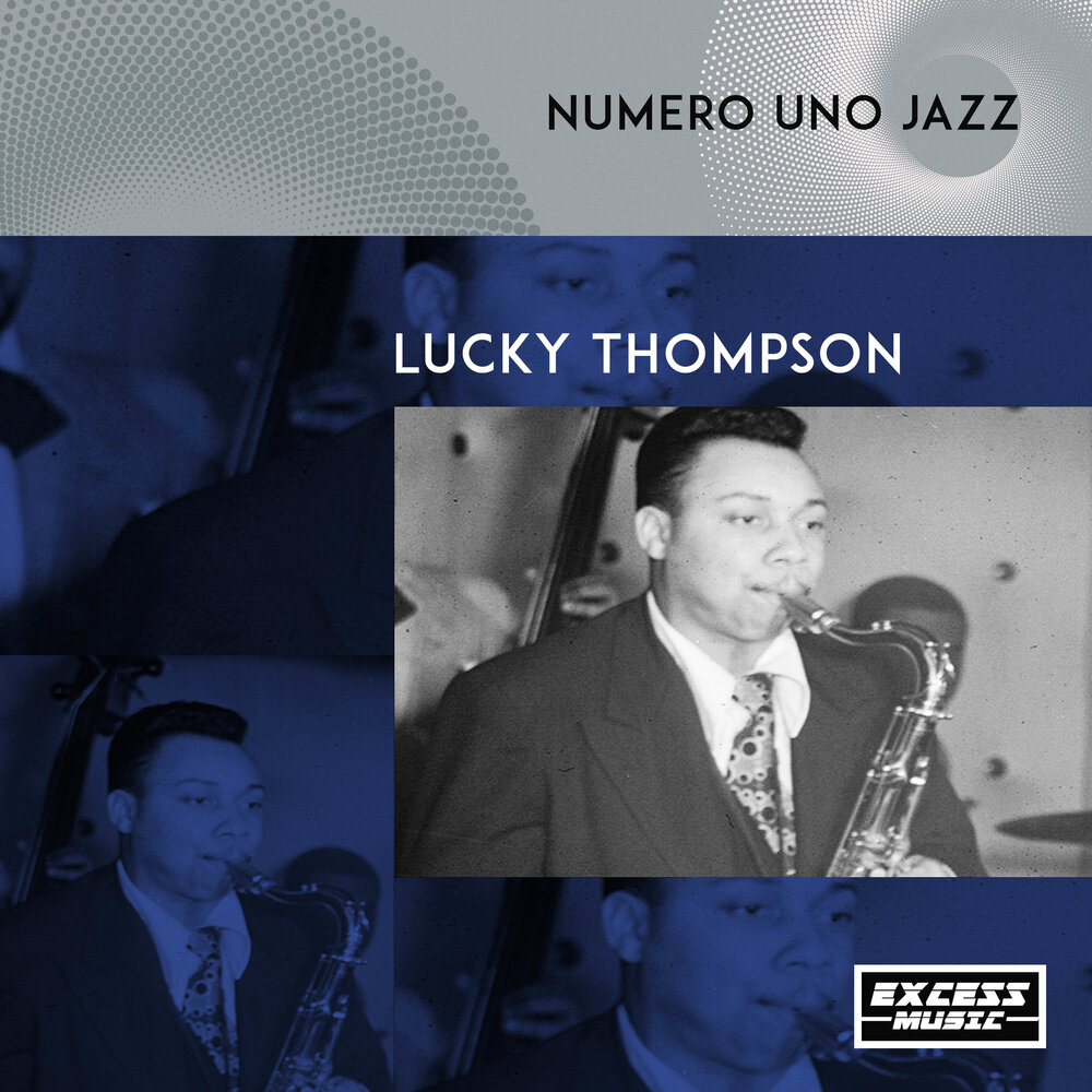 Лаки томпсон. Лакки Томсон. Lucky Thompson КБ. Thompson Listening 40.