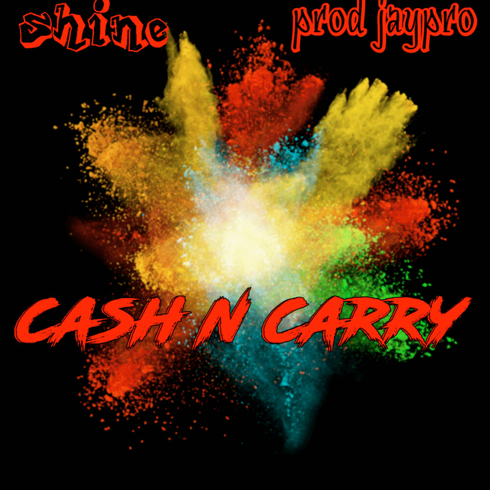 Carry слушать. Kwan - Shine. Cash n carry.